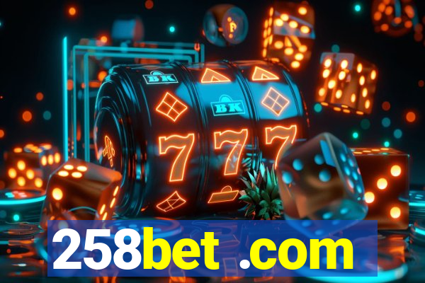 258bet .com